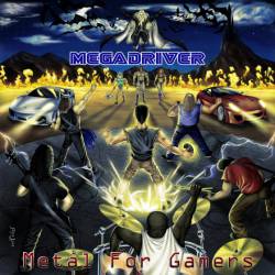 MegaDriver : Metal for Gamers